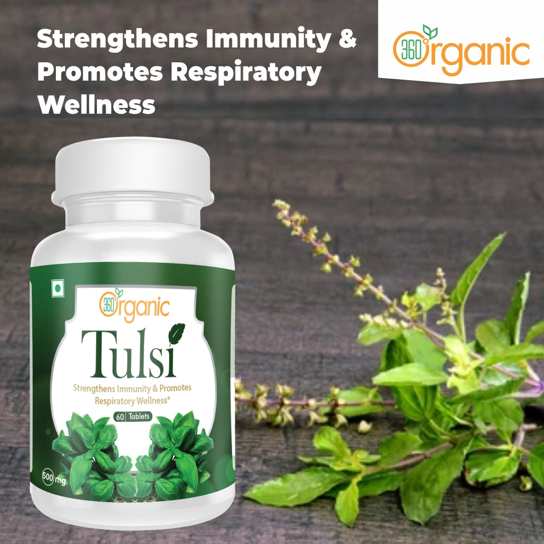 360 Degree Organic Tulsi Tablets  500 mg (60 Tablets)